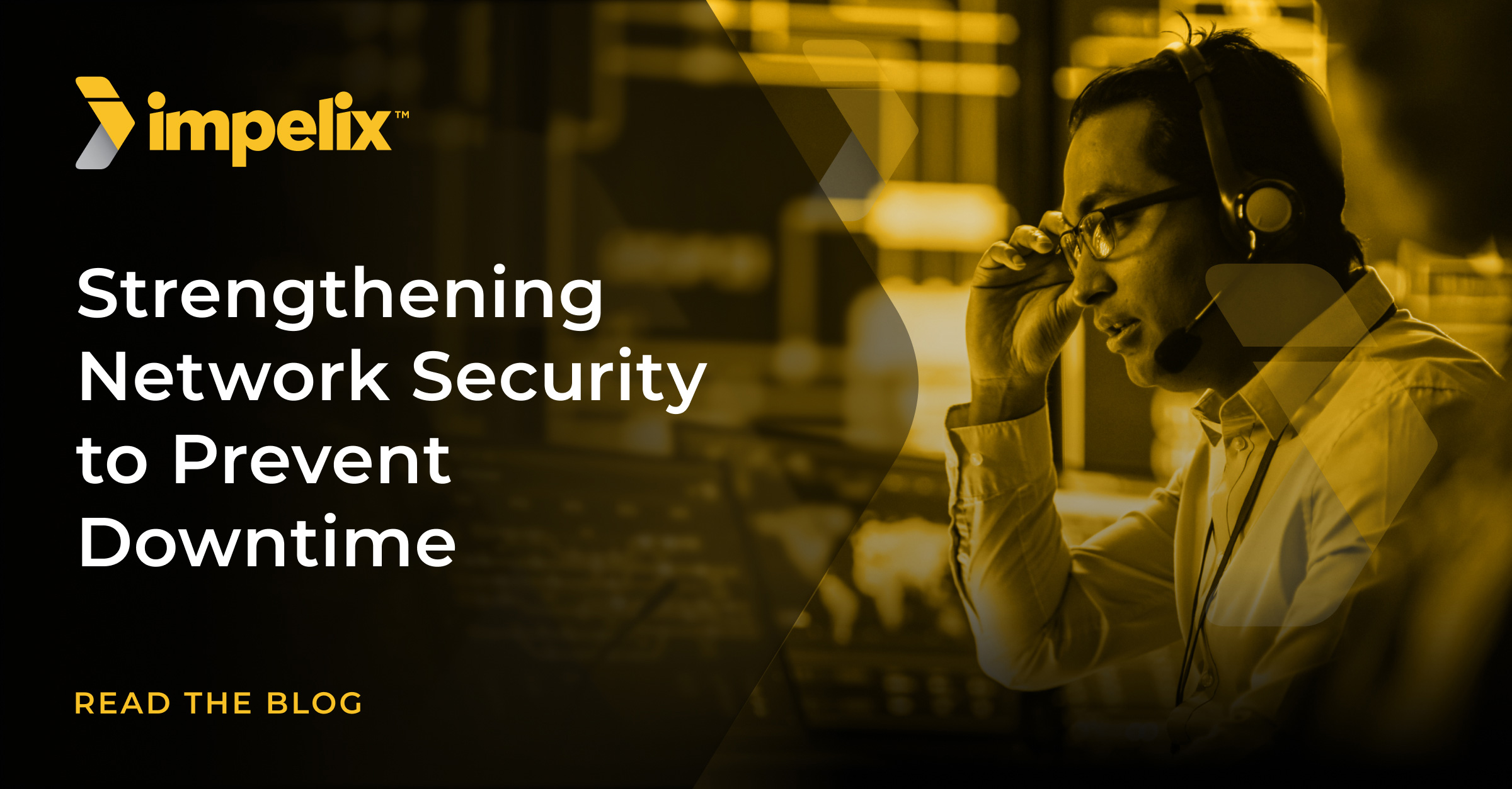Strengthening Network Security to Prevent Downtime