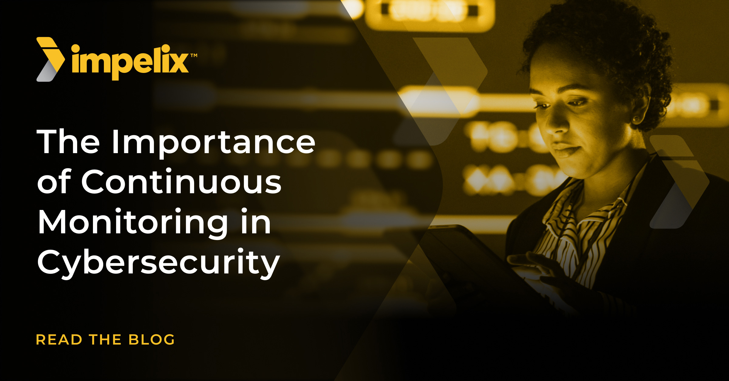The Importance of Continuous Monitoring in Cybersecurity